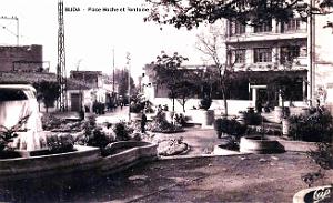 Blida - Place Hoche et Fontaine